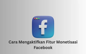 Cara mengaktifkan fitur monetisasi Facebook untuk akun FB Pro