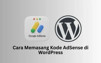 Cara Memasang Kode AdSense di WordPress